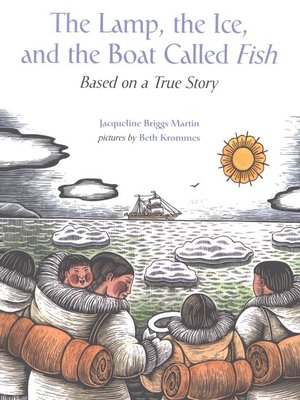 cover image of The Lamp, the Ice, and the Boat Called Fish